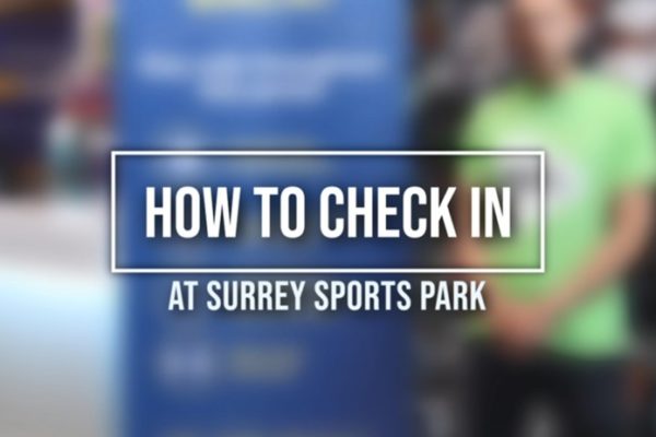 how to check in at Surrey Sports Park